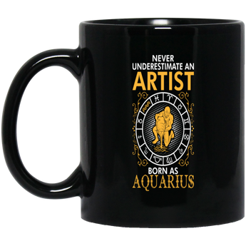 Never Underestimate An Artist Born As Aquarius